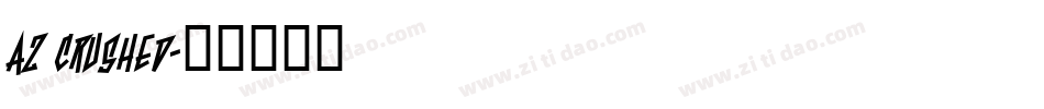 AZ crushed字体转换